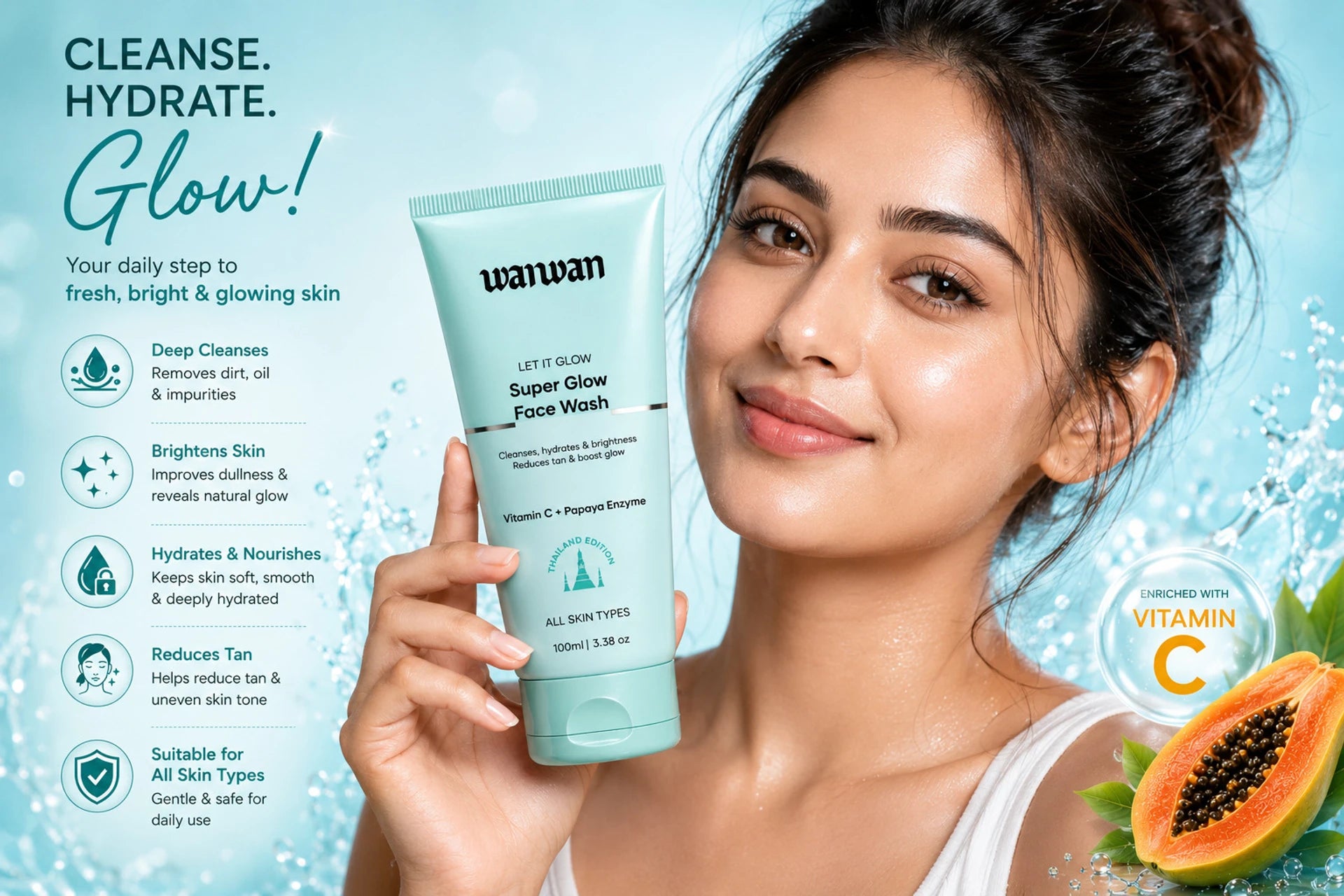 Wanwan Super Glow Face Wash | Deep Cleansing & Skin Brightening | 100ml | For Men & Women